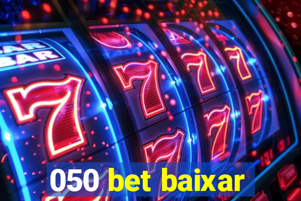 050 bet baixar